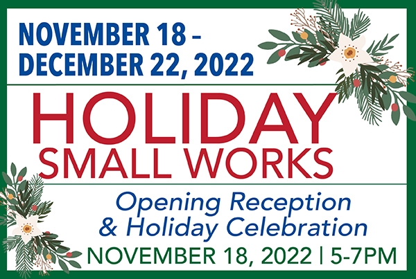 Small Works Holiday Art Show